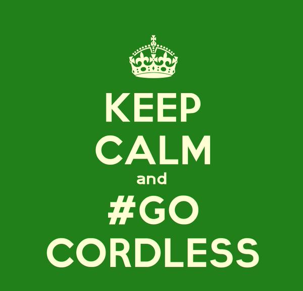 #GoCordless