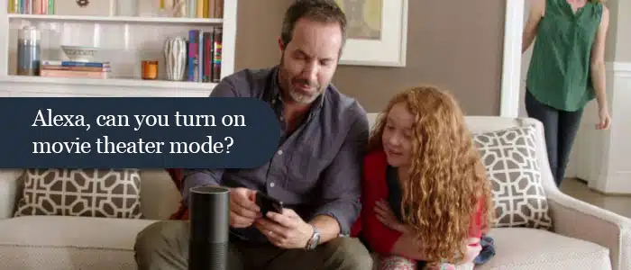 alexa-can-you-turn-on-movie-theater-mode